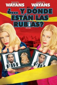 ¿…Y Dónde Están las Rubias?