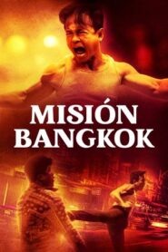 Misión Bangkok