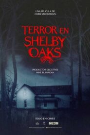 Terror En Shelby Oaks