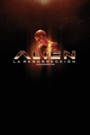 Alien: La resurrección