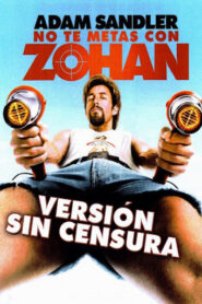 No te metas con Zohan