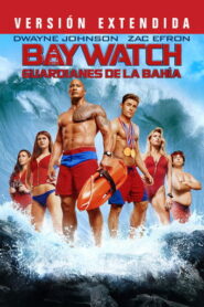 Baywatch: Guardianes de la bahía