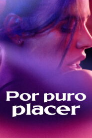 Por puro placer