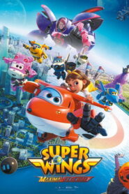 Super Wings: Máxima Velocidad