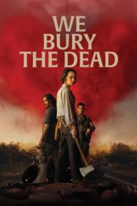 Carátula de la película We Bury the Dead