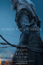 La Muerte De Robin Hood